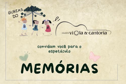 Memórias - Orquestra Viola & Cantoria